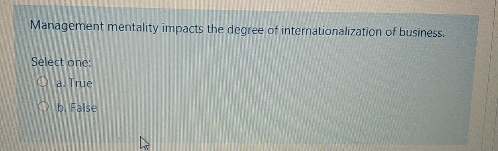 Management mentality impacts the degree of