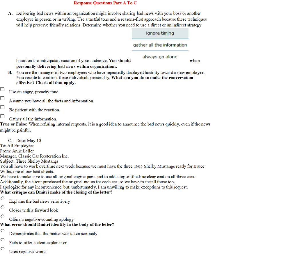 Response Questions Part A To C A. Delivering bad