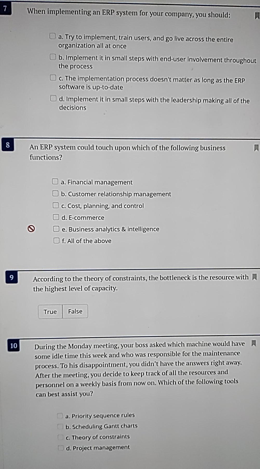 7 When implementing an ERP system for your