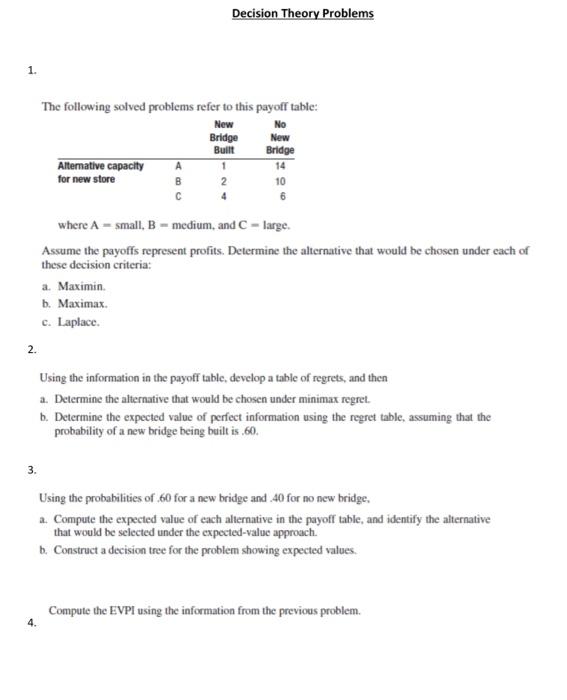 Decision Theory Problems 1. The following solved