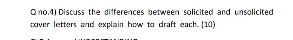 Q no.4) Discuss the differences between solicited