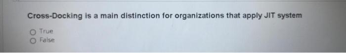 Cross-Docking is a main distinction for