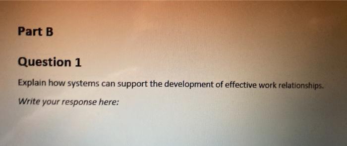 explain how systems can support the development
