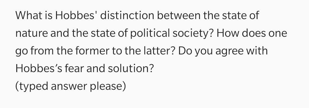 What is Hobbes' distinction between the state of