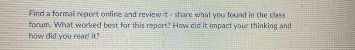 Find a formal report online and review it share