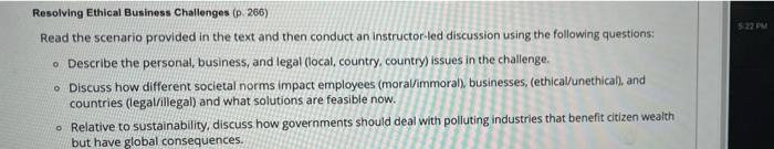 522 Resolving Ethical Business Challenges (p 266)