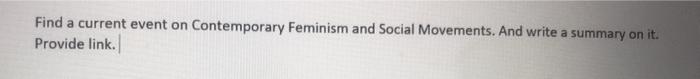 Find a current event on Contemporary Feminism and