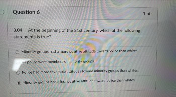 Question 6 1 pts 3.04 At the beginning of the