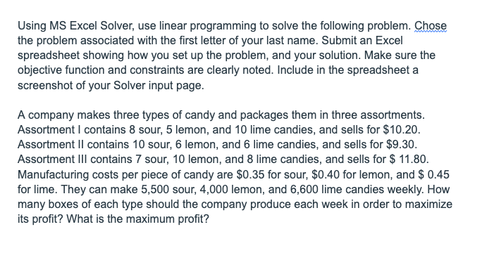 Using MS Excel Solver, use linear programming to