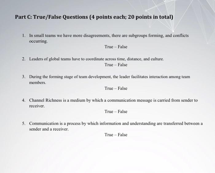 Part C: True/False Questions (4 points each; 20