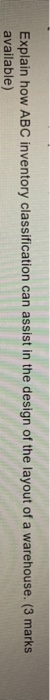 Explain how ABC inventory classification can