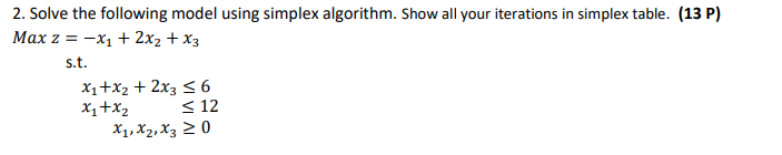 2. Solve the following model using simplex