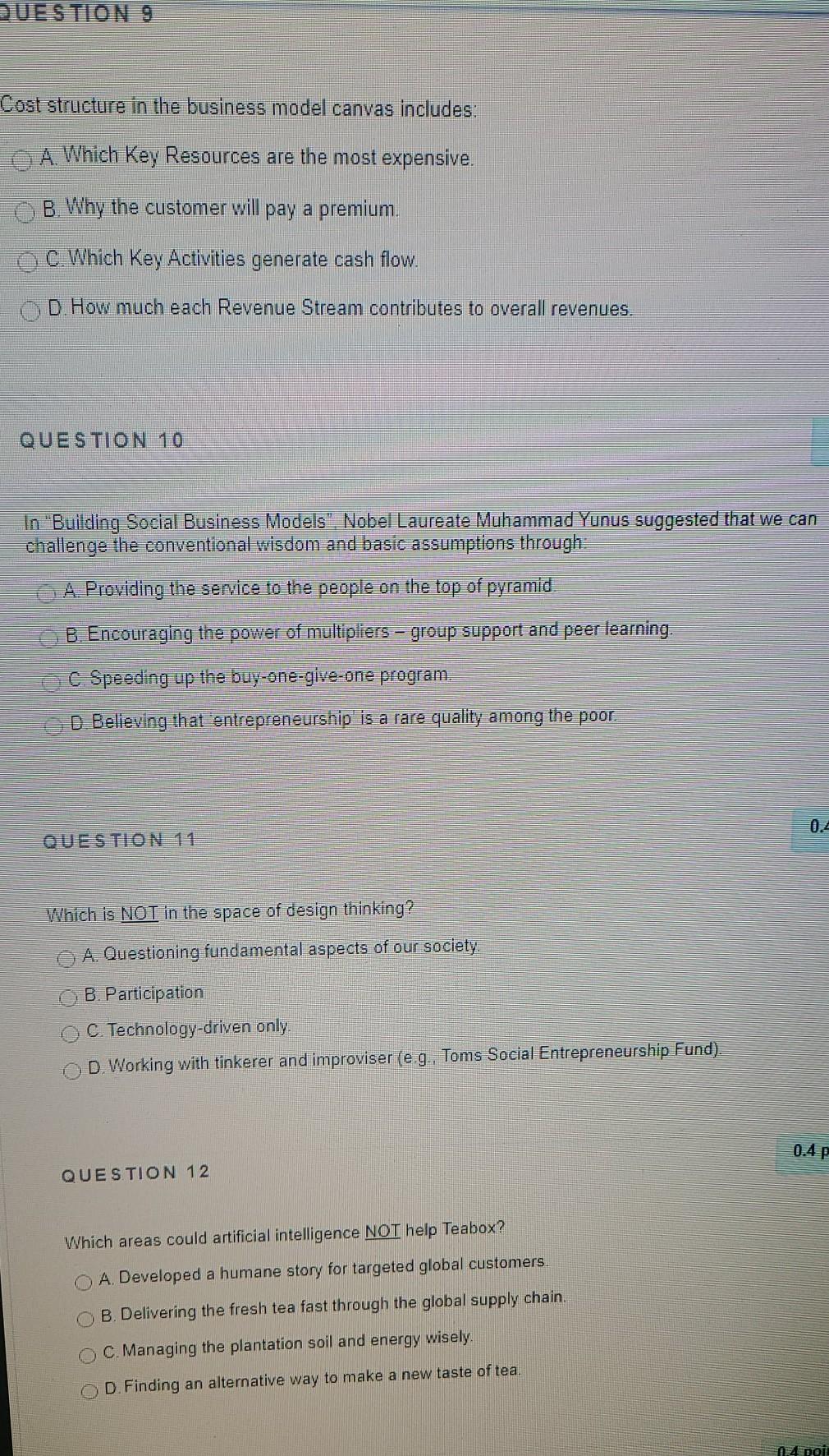 QUESTION 9 Cost structure in the business model