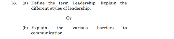 Answer should exceed 300 words 18. (a) Define the