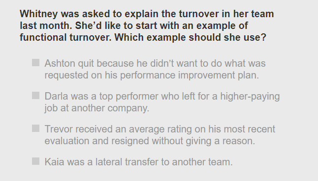 Whitney was asked to explain the turnover in her