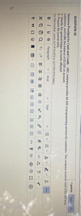 short answer please QUESTION 35 1 points Services