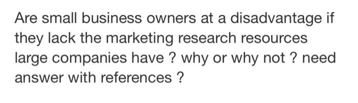 Are small business owners at a disadvantage if