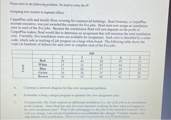 Please turn in the following problem. No need to