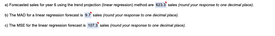 a) Forecasted sales for year 6 using the trend
