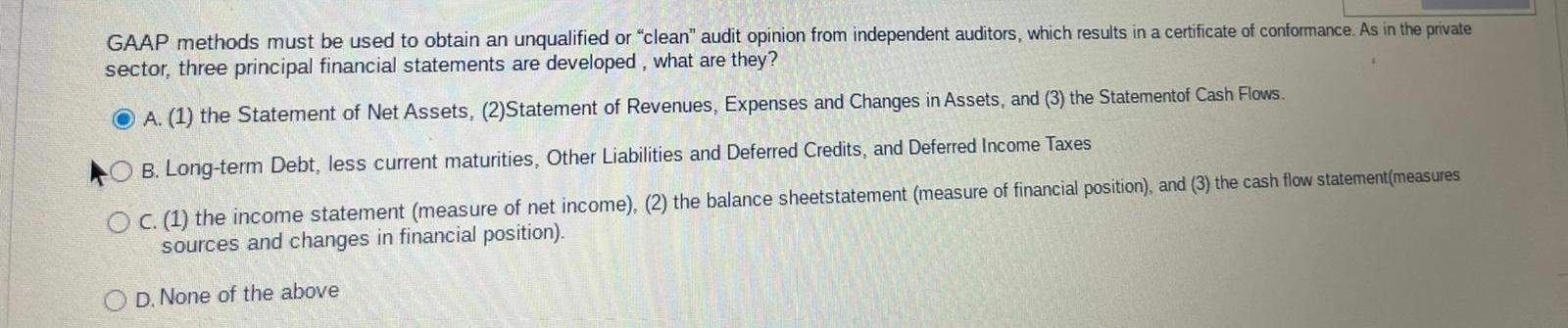 Option A is incorrect, answer pls?? GAAP methods