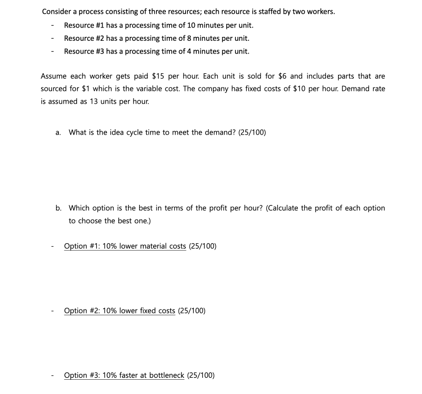 show work Consider a process consisting of three