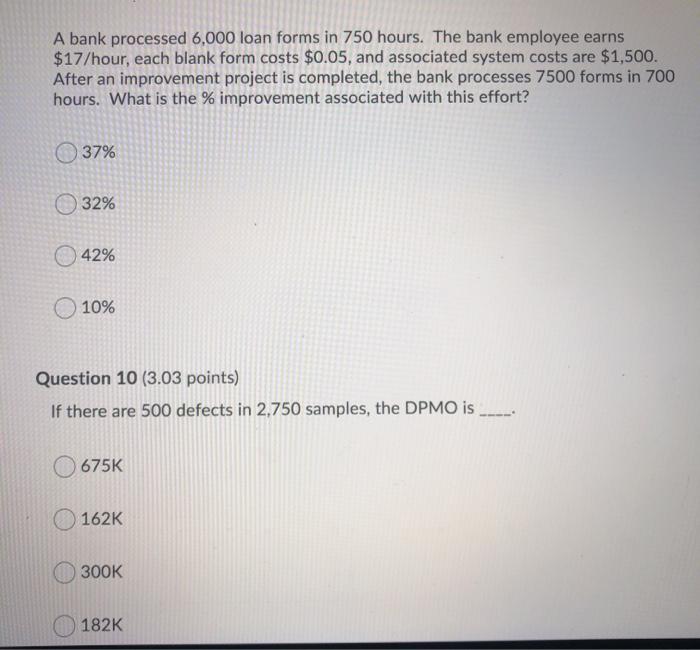 A bank processed 6,000 loan forms in 750 hours.
