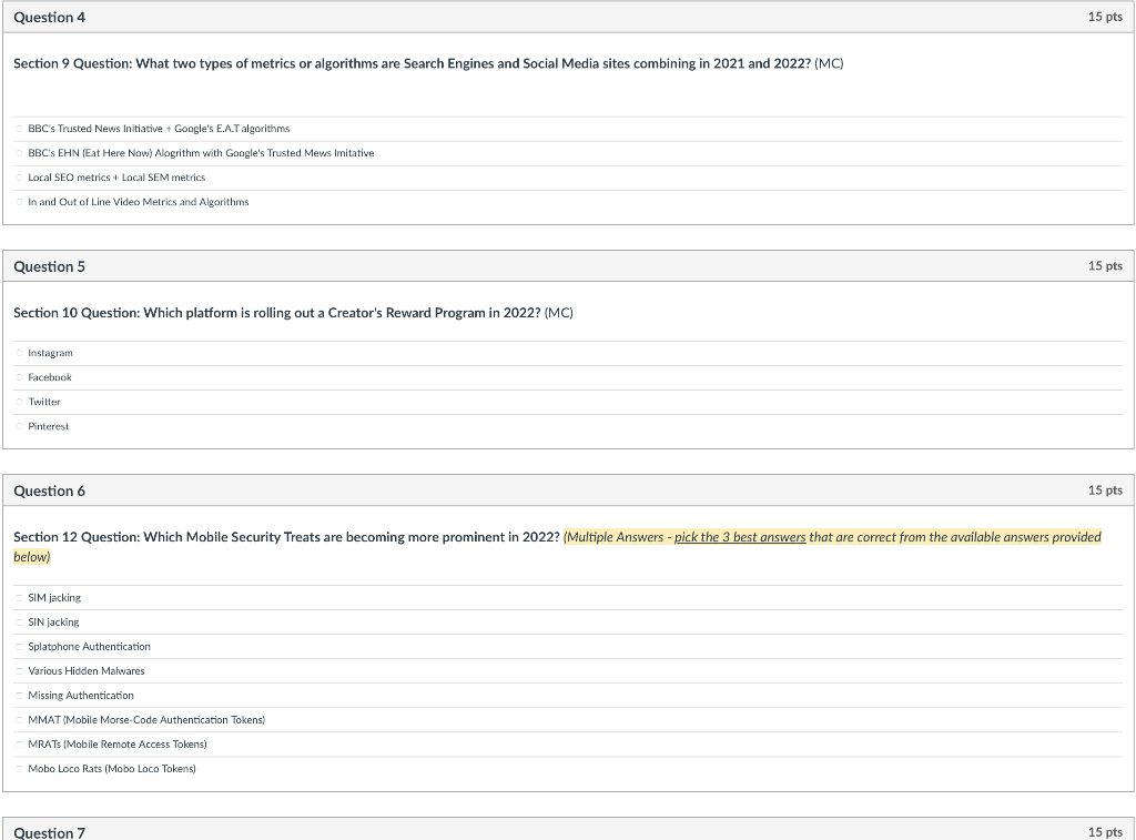 Question 4 15 pts Section 9 Question: What two