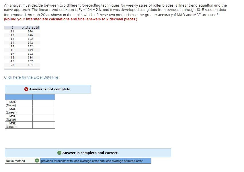 An analyst must decide between two different