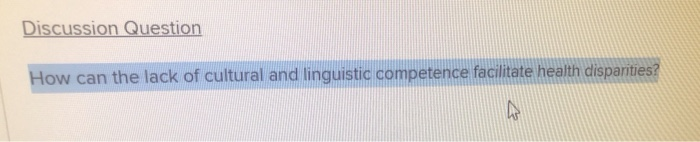 Discussion Question How can the lack of cultural