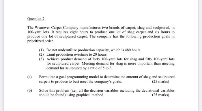 Please solve it by graphical method! Question 2