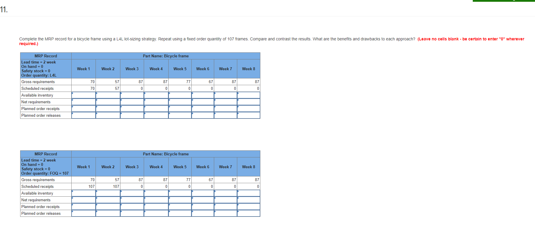 11. Complete the MRP record for a bicycle frame