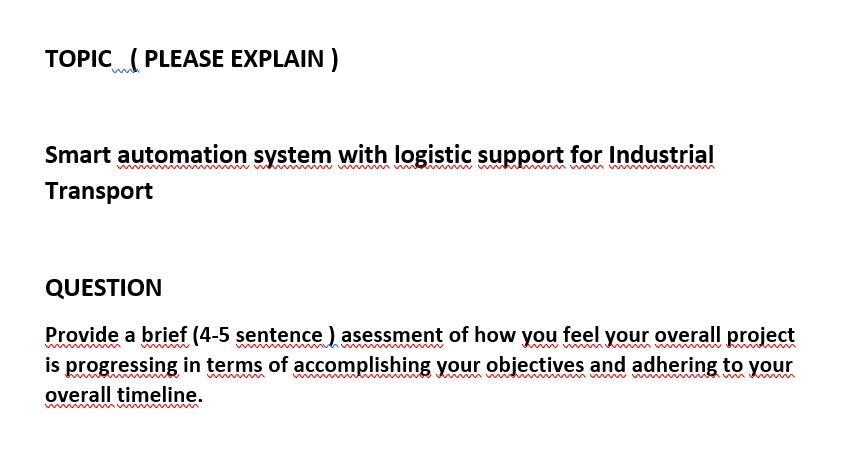 TOPIC PLEASE EXPLAIN ) Smart automation system