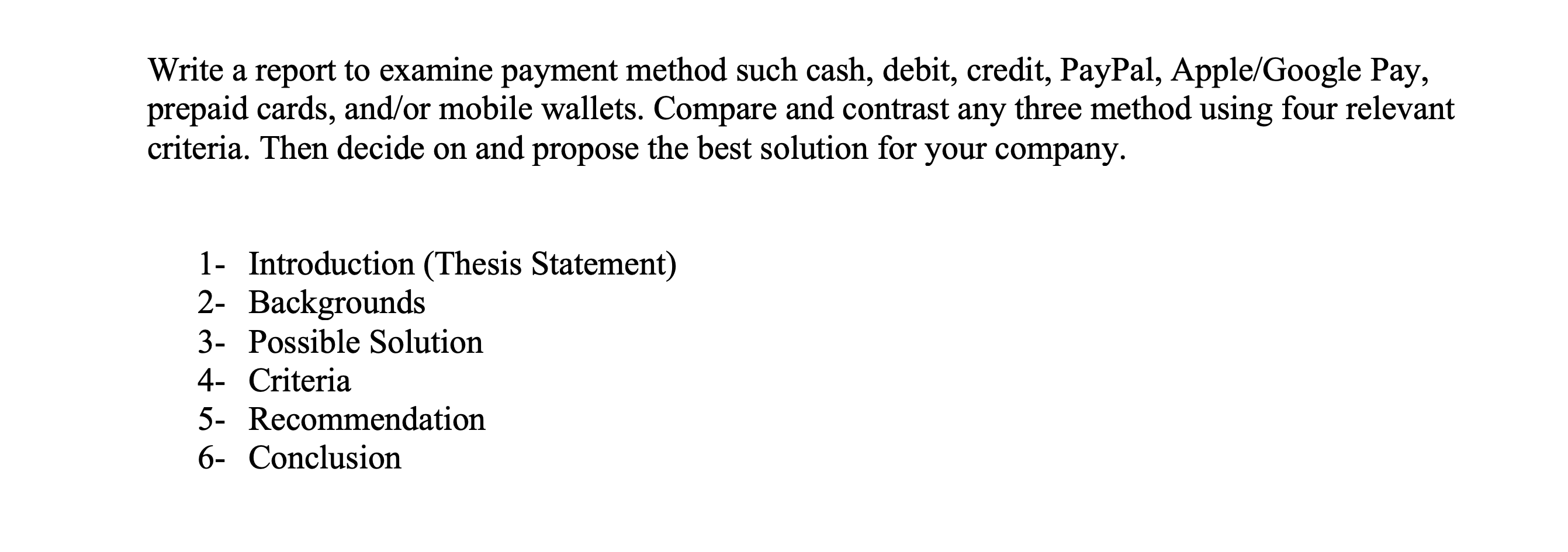 Write a report to examine payment method such