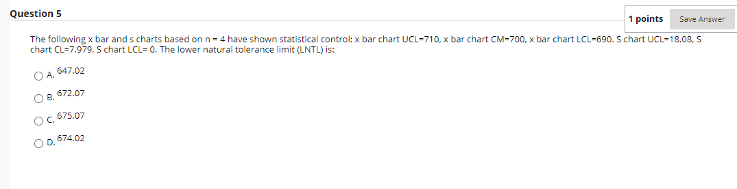 Question 5 1 points Save Answer The following x