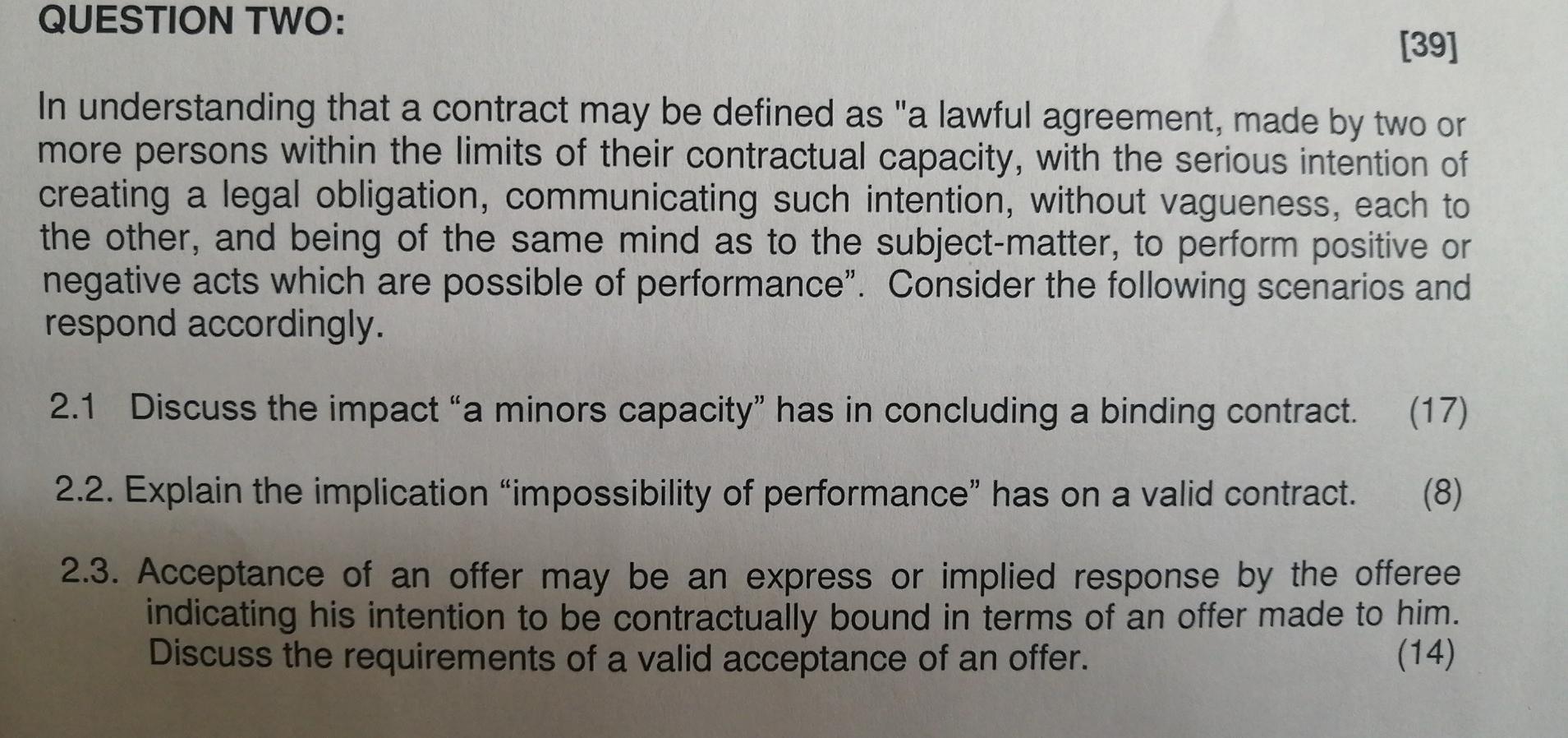 QUESTION TWO: [39] In understanding that a