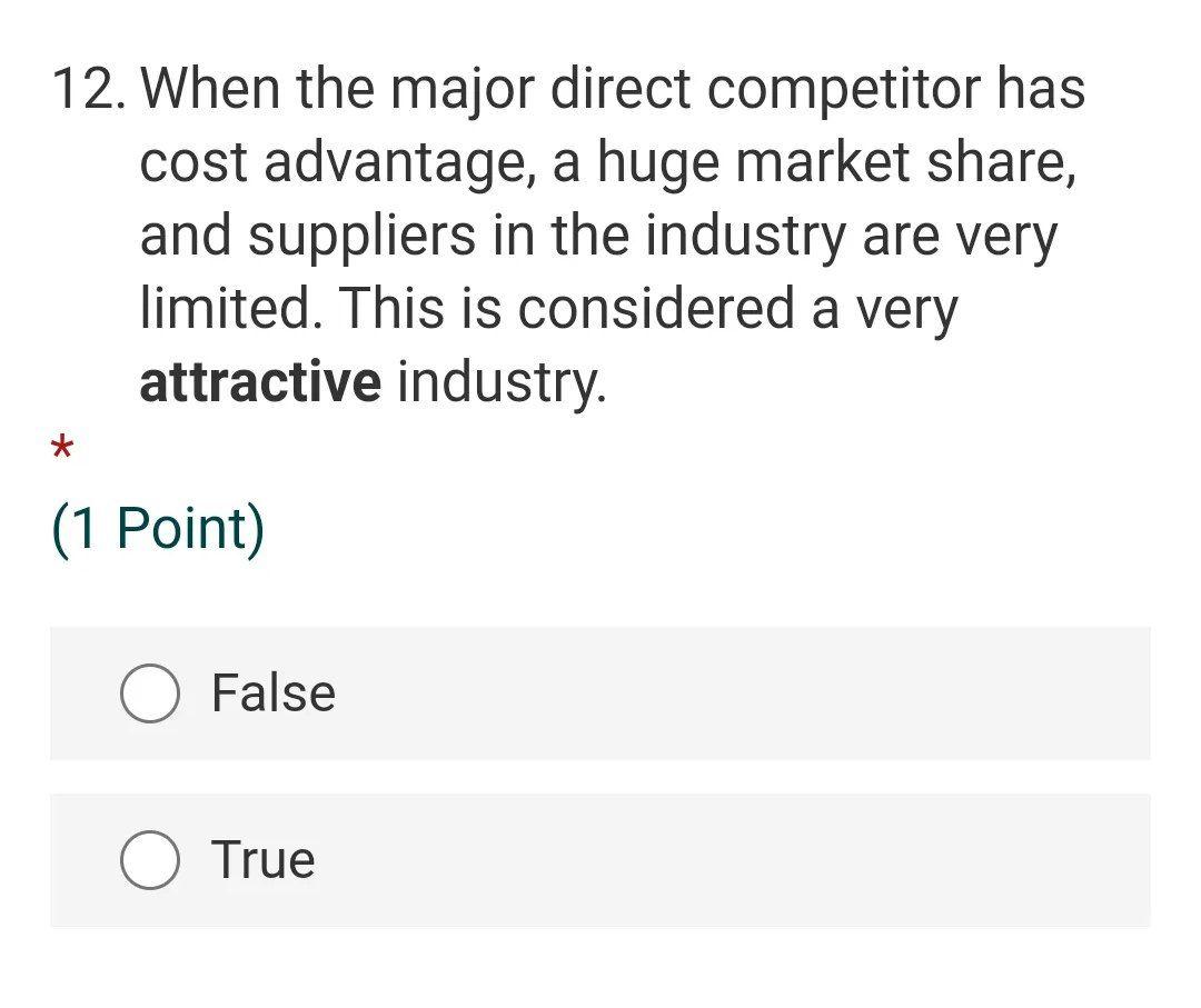 12. When the major direct competitor has cost