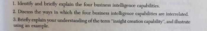 1. Identify and briefly explain the four business