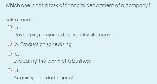 Which one is not a task of financial department