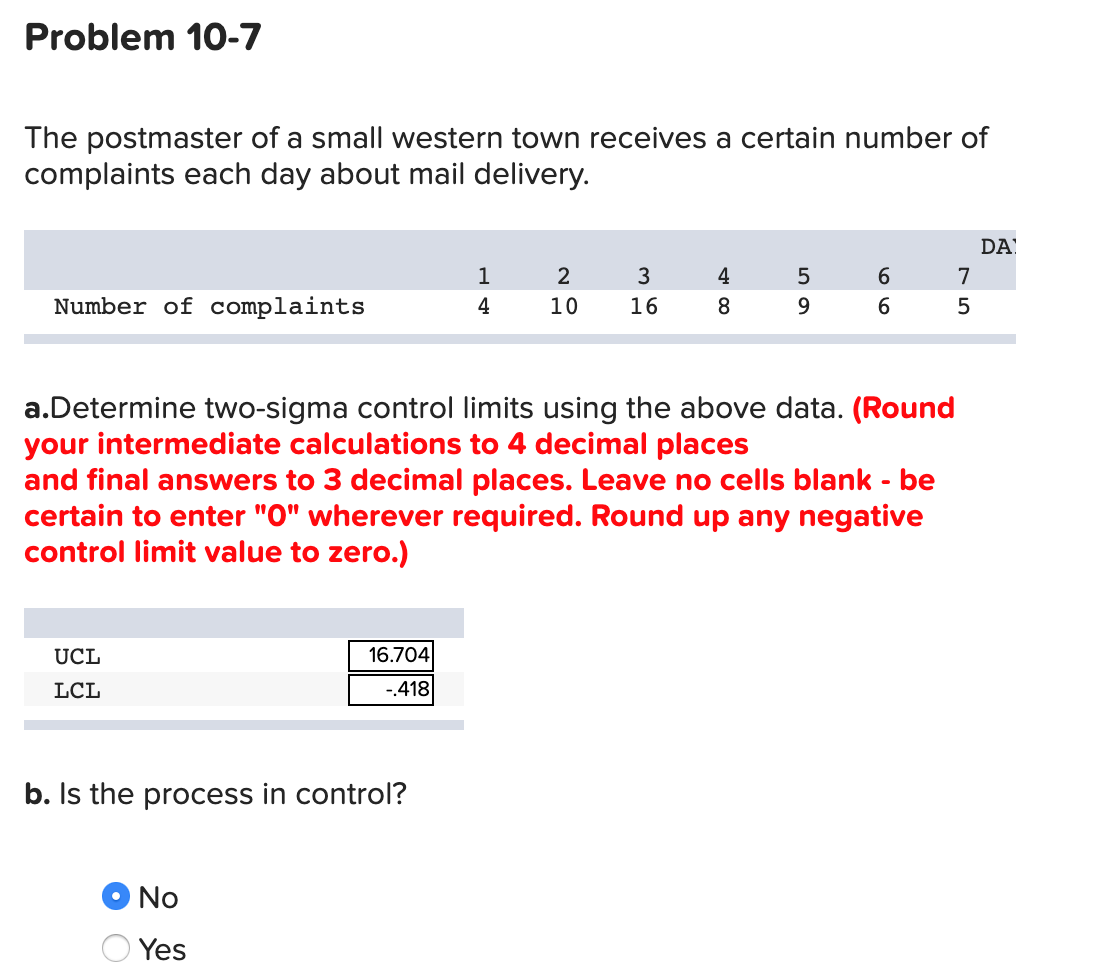 Problem 10-7 The postmaster of a small western
