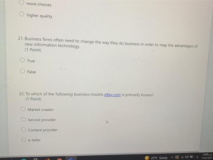 more choices O higher quality 21. Business firms