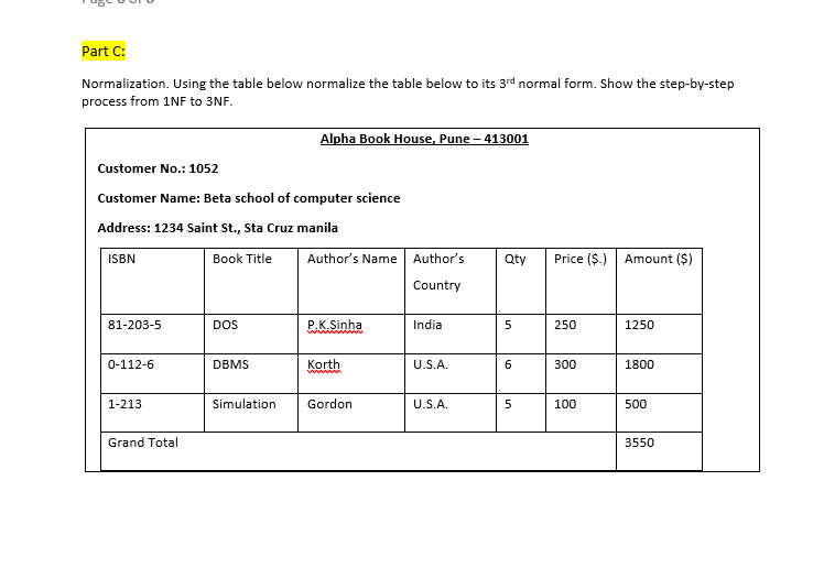Part C: Normalization. Using the table below