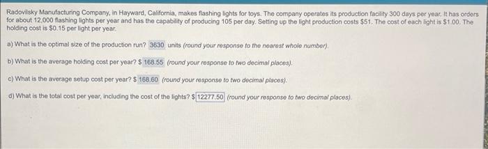 please help me find part D! part a-c are correct.