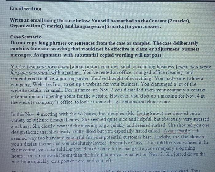 Email writing Write an email using the case