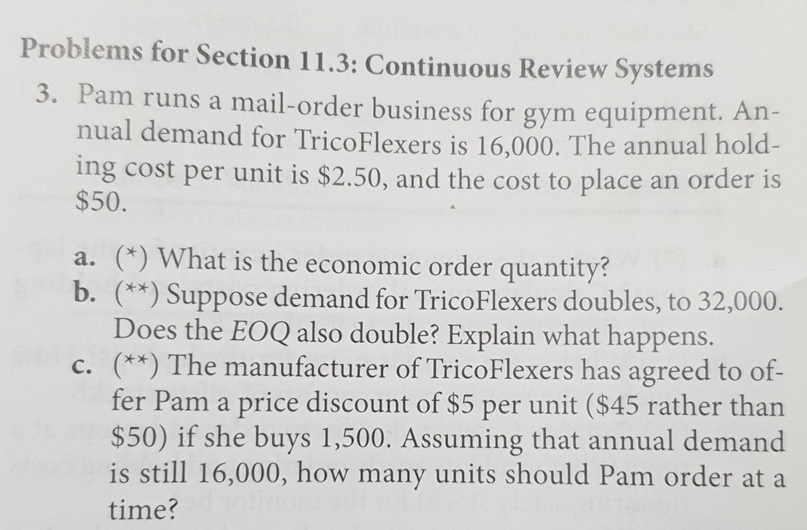 Problems for Section 11.3: Continuous Review