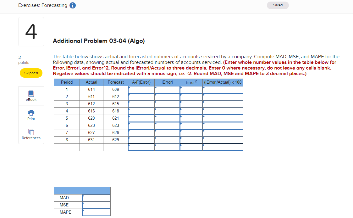 Exercises: Forecasting Saved 4 Additional Problem
