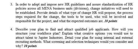 You have recently accepted a position as Human