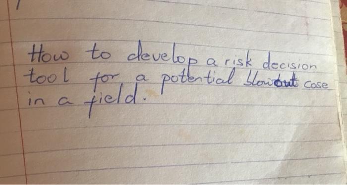 How to develop a risk decision tool in for
