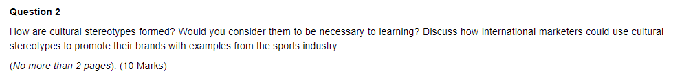 Question 2 How are cultural stereotypes formed?