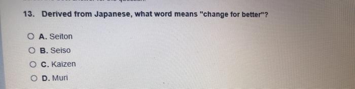 11. As a leader, what is it critical that you do