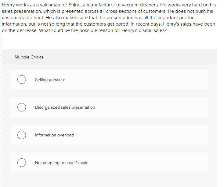 answer? Henry works as a salesman for Shine, a